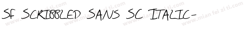 SF Scribbled Sans SC Italic字体转换